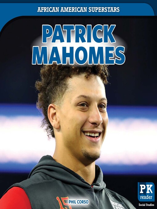 Title details for Patrick Mahomes by Phil Corso - Available